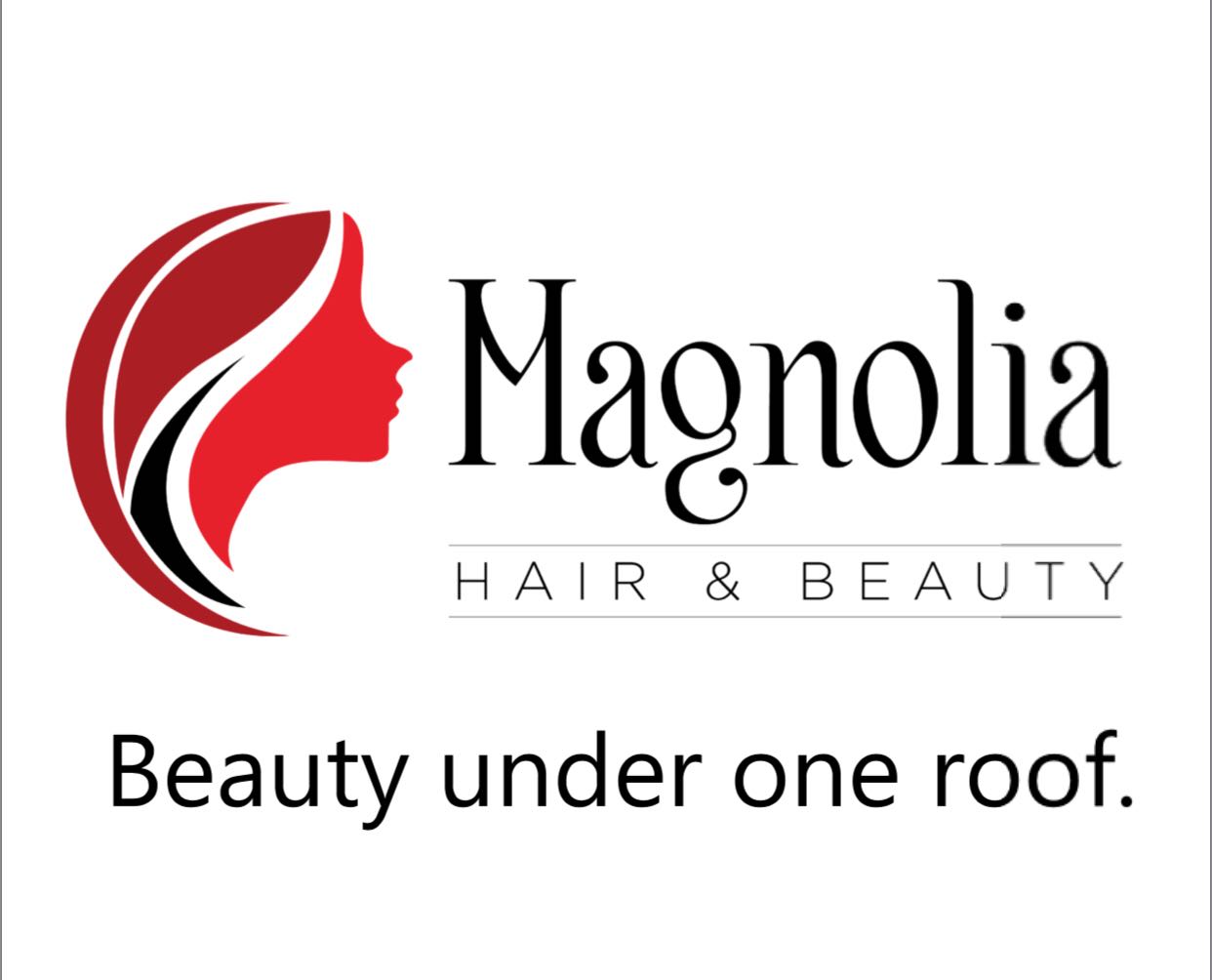 Magnolia Hair & Beauty — Beauty under one roof